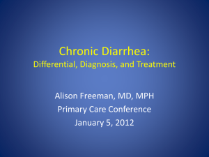 Chronic Diarrhea: Differential, Diagnosis, and Treatment