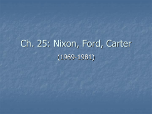 Ch. 25: Nixon, Ford, Carter