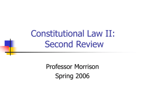 Constitutional Law II: Second Review