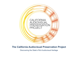 The California Audiovisual Preservation Project