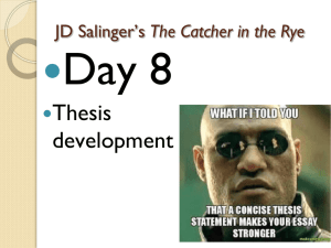 JD Salinger's The Catcher in the Rye