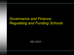 Regulating & Funding Schools