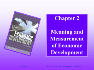 The Meaning & Measurement of Economic Development