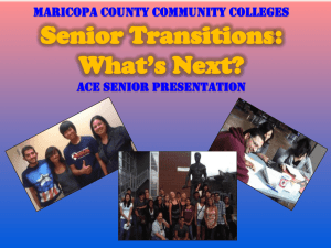 ACE Senior Presentation - Glendale Community College