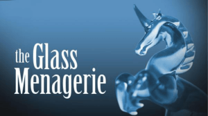 The Glass Menagerie PPT