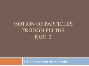 Motion of particles through fluids 2