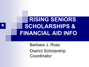 Rising Senior Scholarship and Financial Aid Workshop June 2015