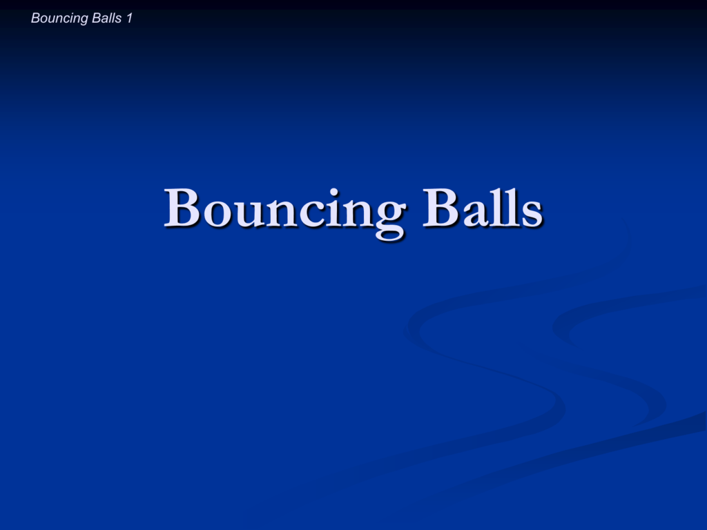 bouncing balls 2