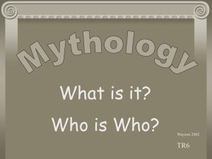 PowerPoint Background Info. on Mythology