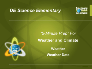“5-Minute Prep” For Weather and Climate Weather Weather Data