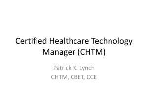 Certified Healthcare Technology Manager (CHTM)