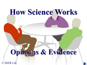 Opinions and evidence
