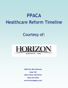 PPACA Timeline - Horizon Agency, Inc.