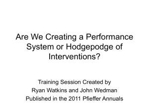 Are We Creating a Performance System or Hodgepodge of