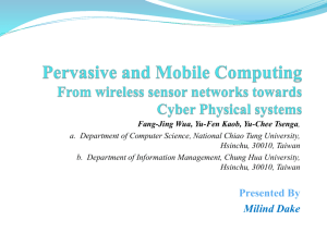 Pervasive and Mobile Computing From wireless sensor networks