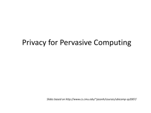 Privacy for Pervasive Computing