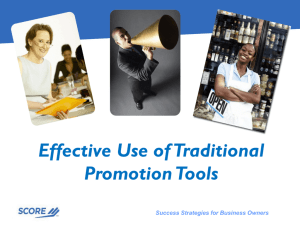 Effective Use of Traditional Promotion Tools
