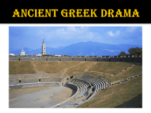 Ancient Greek Drama Development of Greek Drama