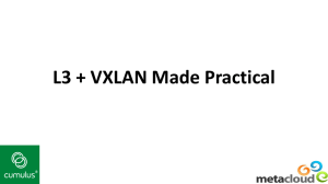 VXLAN: Virtual eXtensible LAN