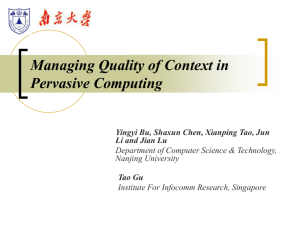 Managing quality of context in pervasive computing