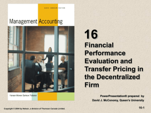 Chapter Seventeen Decentralization: Responsibility Accounting