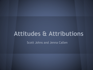 Attitudes & Attributions