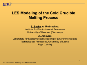 LES-modeling of cold crucible melting process