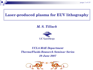 Laser-produced plasma for EUV lithography UCLA MAE Department