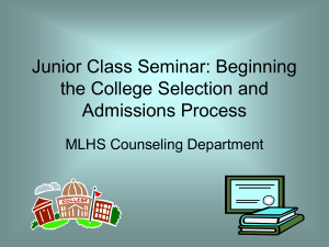 PowerPoint on Beginning the College Selection and Admissions