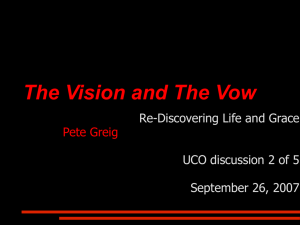 02 of 05 - The Vision and the Vow