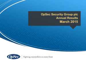 OpSec Security Group plc Annual Results March 2015