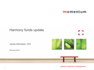 Harmony Funds Update Feb 2012