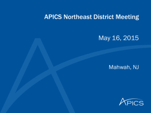 District Manager Update - APICS Northeast District
