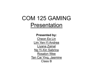 COM 125 GAMING Presentation