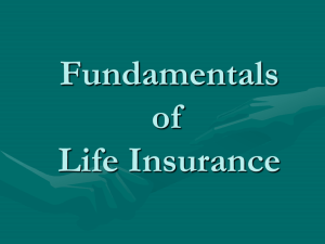 Chapter 16 Fundamentals of life Insurance