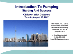 PowerPoint Presentation - Starting on an Insulin Pump, April 2007