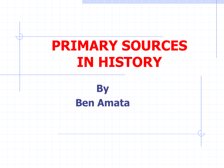 Primary Sources In History