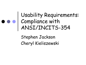 Usability Requirements: Compliance with ANSI/INCITS-354