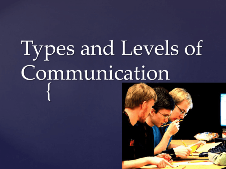 levels of communication case study