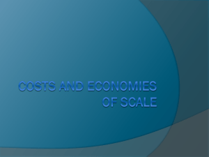 Costs and Economies of Scale