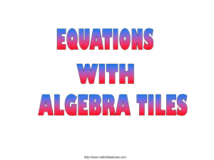 e) Solve 2 Step Equations Using Algebra Tiles