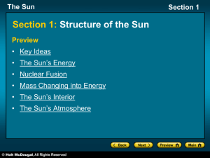 The Sun Section 1 The Sun's Energy, continued