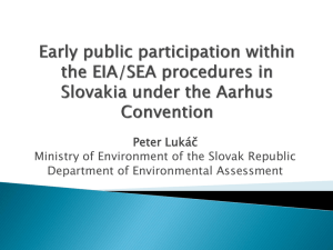 Early public participation within the EIA/SEA procedures in Slovakia