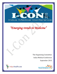 “Emerging trends in medicine”, was selected with