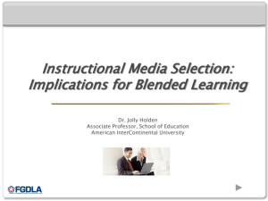 Instructional Media Selection--Implications for Blended