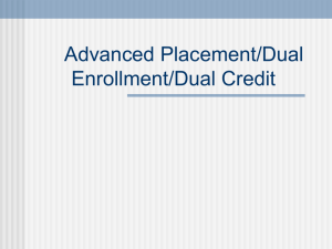 Advanced Placement/Dual Enrollment/Dual Credit