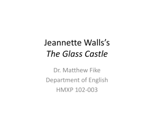 Jeannette Walls*s The Glass Castle