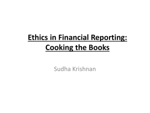 Ethics in Financial Reporting: Cooking the Books