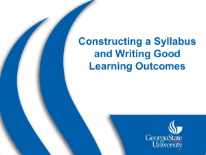Constructing a Syllabus and Writing Good Learning Outcomes