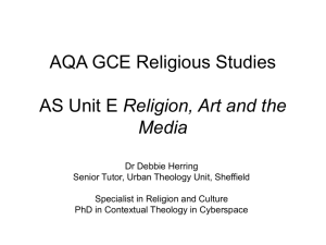 AQA GCE Religious Studies AS Unit E Religion, Art and the Media
